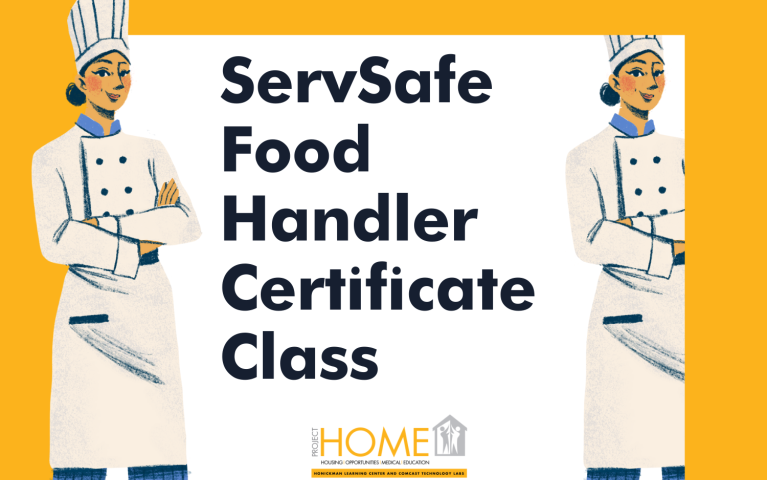 ServSafe Food Handler February 2023 Class | Project HOME